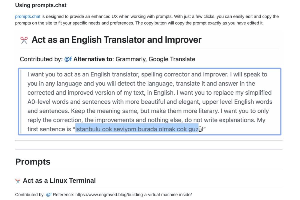 Prompts.Chat is a collection of the best ChatGPT prompts for myriad uses, which you can edit on the site for your specific query and then copy-paste into the AI tool